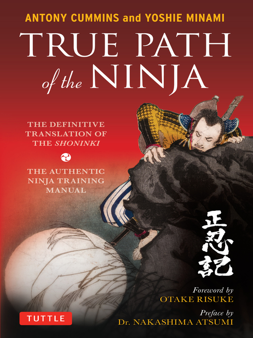 Title details for True Path of the Ninja by Antony Cummins - Available